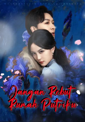 Jangan Rebut Rumah Putriku